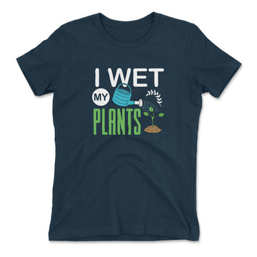 I Wet My Plants Womens T-Shirt in Midnight Navy color